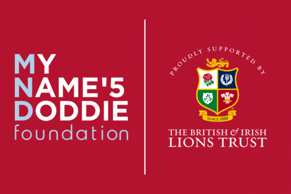 My Name'5 Doddie Foundation Partners with The British & Irish Lions Trust
